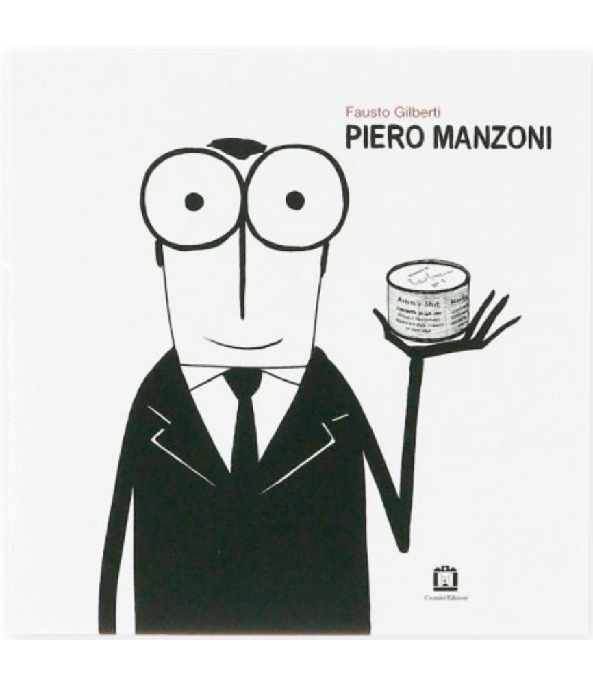 Fausto Gilberti. PIERO MANZONI