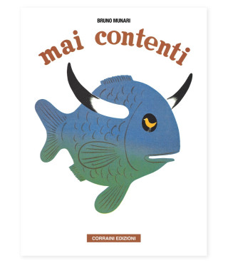 Mai contenti