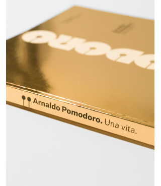 Arnaldo Pomodoro. Una vita